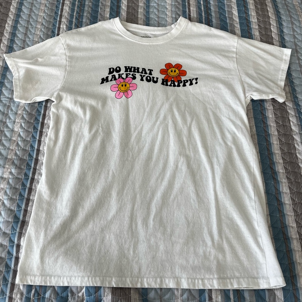 Do what makes you happy Shirt